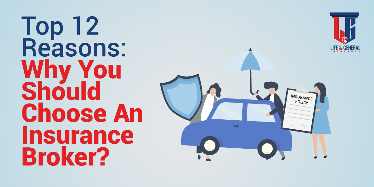 Why You Should Choose An Insurance Broker